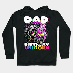 Mens Dad Of The Birthday Unicorn Monster Truck Matching Family Hoodie